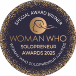 An image with text of the 'Special Award Winner' icon for Woman Who Solopreneur Awards 2025